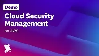 How to get started with Cloud Security Management on AWS