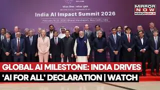 Historic AI Pact: 85+ Nations Back Delhi Declaration, India Pushes &lsquo;AI for All&rsquo; | Watch