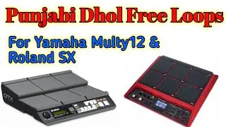 Punjabi Dhol Free Samples And Loops, For Yamaha DTX Multy12 And Roland XPD SX Sampler Pads,