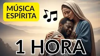 1 HORA de Música Espírita para Acalmar Crianças e Trazer Paz ao Quarto