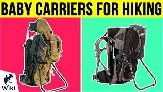 10 Best Baby Carriers For Hiking 2019
