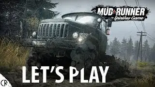 Lets Play - First Look! - Spintires: MudRunner