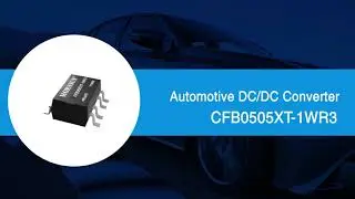 Mornsun Automotive DC-DC Converter CFB0505XT-1WR3