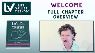 The Life Values Method™ Explained | Chapter-by-Chapter Overview for Practitioners