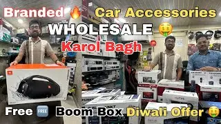 Karol Bagh Car Accessories Wholesale 🤑 JBL, Pioneer, Sony, Blaupunkt, Infinity & Moral