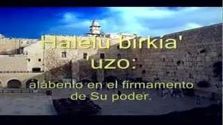 Tehilim 150 Halleluyah! Alabanza A Yahweh! Salmo 150. Hebreo/ espanol.