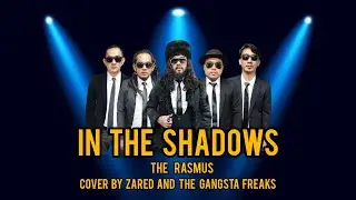 The Rasmus - In The Shadows Cover By Zared And The Gangsta Freaks ( Live Sessions )