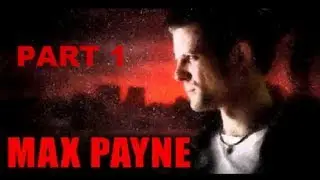 Max Payne Walkthrough Part 1