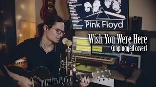 Forsaken Music - Wish You Were Here (Pink Floyd cover)