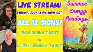 Join Irish Donna & Lilith's Window Tarot: Friday, July 14th @ 6:30 PM CDT