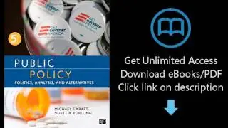 Download Public Policy; Politics, Analysis, and Alternatives PDF