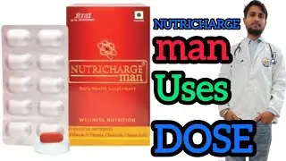 Nutricharge Man Daily Health Supplement&nbsp;tablets Uses in Hindi | Dose | Side Effects #health