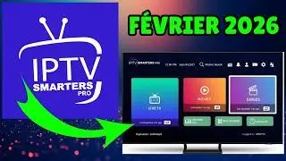 COMMENT UTILISER IPTV SMARTERS PRO APP - F&eacute;vrier 2026