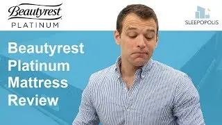 Beautyrest Platinum Mattress Review - Is It The Best Beautyrest Mattress Model???