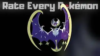 Rate Every Pok&eacute;mon #792: Lunala