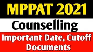 PAT 2021 Counselling | Official Notice | MPPAT 2021-22 | Important Dates , Cutoff | krishi Kranti