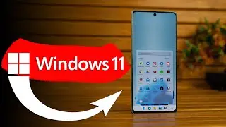 Cum să ai Windows 11 pe telefon ! [Tutorial]