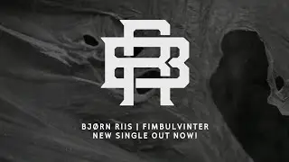 Bjorn Riis - Fimbulvinter (Single Teaser)
