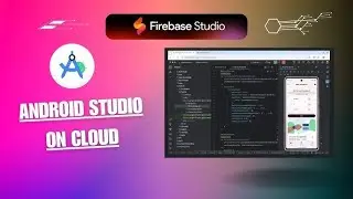 Firebase Studio : Android Studio Cloud