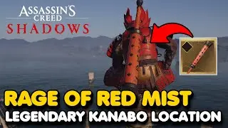 Assassin's Creed Shadows - Rage of Red Mist LEGENDARY KANABO Location