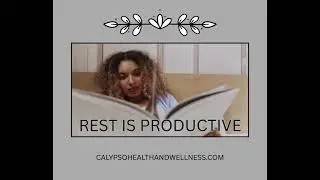 REST IS PRODUCTIVE