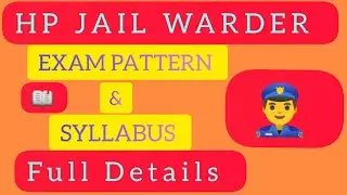 HP JAIL WARDER EXAM PATTERN & SYLLABUS 2022 #hpgk #hpssc #hp