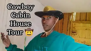 Cowboy Cabin House Tour Vlog .|cowboy lifestyle 