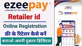 easy pay id kaise banaye | how to become easypay retailer and distributor | easy pay registration