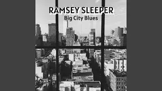 Big City Blues