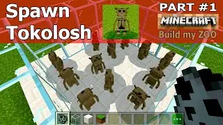 Spawn Tokolosh | Build my ZOO | part #1