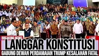 PRABOWO LANGGAR KONSTITUSI !! KAJIAN MERAH PUTIH SEBUT GABUNG DEWAN PERDAMAIAN TRUMP KESALAHAN FATAL