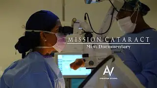 Mission Cataract 2025 - Mini Documentary