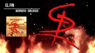 01 El fin SOULRISER despierta
