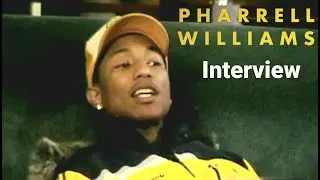 Pharrell Williams Interview (Rare)