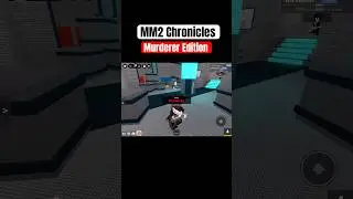 MM2 Chronicles (Murderer Edition) #mm2 #murdermystery2 #shorts