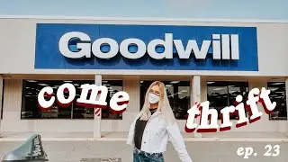 COME THRIFT WITH ME!! (ep. 23) *first time in 6 months*