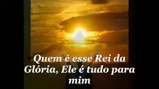 Rei da Gloria com letra