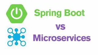 Spring Boot vs Microservices in Simple Words | Difference Between Spring Boot and Microservices