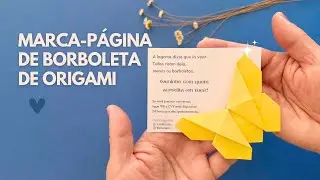 MARCA P&Aacute;GINA DE BORBOLETA DE ORIGAMI 🦋✨ TRANSFORME PAPEL EM CUIDADO | SETEMBRO AMARELO 💛