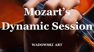 🎻Mozart's Dynamic Session | Violin and Orchestra 🎻 8 D #mozart #relaxing #wadowskiart #music #musica