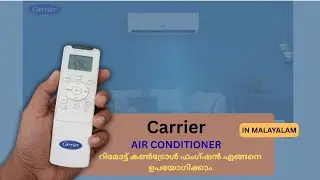 How to operate carrier air conditioner remote control  function in malayalam|