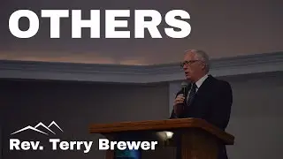 Others - Pastor Terry Brewer