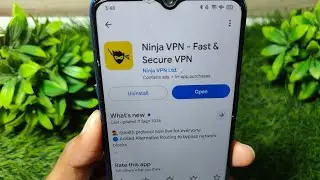Ninja vpn fast & secure vpn app kaise use kare !! How to use ninja vpn app 