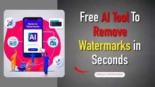 Remove Watermarks From Image for Free in Seconds | FREE AI Tool