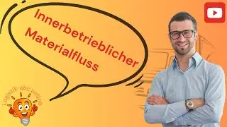 122 Innerbetrieblicher Materialfluss
