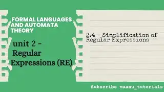 2.4 - Simplification of regular expression using Algebraic Laws or identity law's