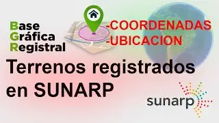 BASE GRÁFICA REGISTRAL GRATUITA DE LOS REGISTROS PÚBLICOS POR CADA TERRENO - SUNARP- 2024