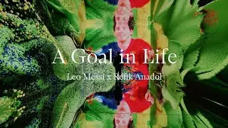 Christie's | A Goal in Life: Leo Messi x Refik Anadol