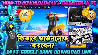 How to download E4VX Emulator?☠️😈 Paid emulator download Link 🖇️🔗😈 E4VX Headshot Settings?🔥😈