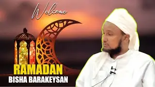sodhawenta bisha barakeysan ee ramadan - muxaadaro sheekh xuseen cali jabuuti 2026